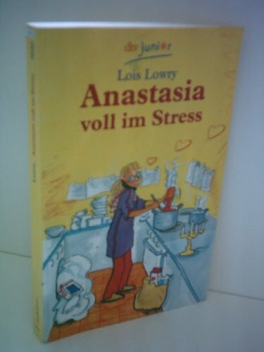 Braun, Anne Anastasia voll im Stress (dtv junior)
