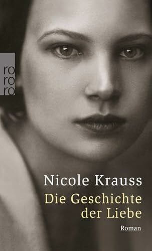 Grete Osterwald Die Geschichte der Liebe: Roman
