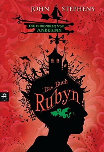 Ernst, Alexandra Das Buch Rubyn - Die Chroniken vom Anbeginn (Die Chroniken vom Anbeginn-Reihe, Band 2)