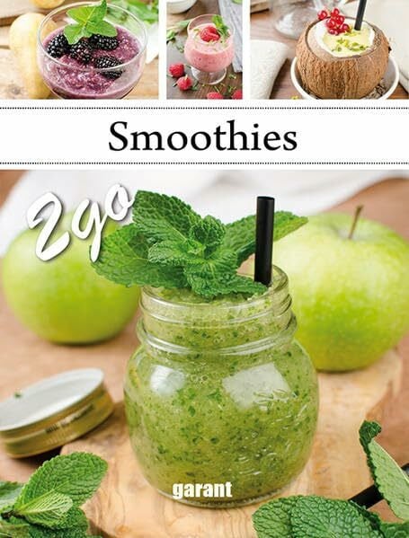 garant Verlag GmbH Smoothies to go
