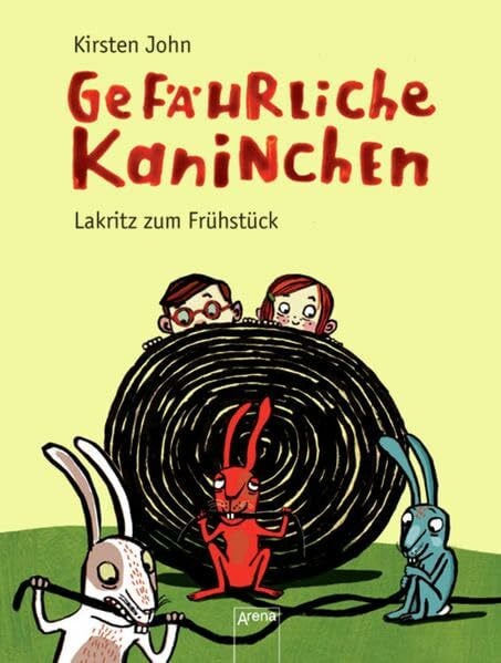 Bohn, Maja Gefährliche Kaninchen. Lakritze zum Frühstück