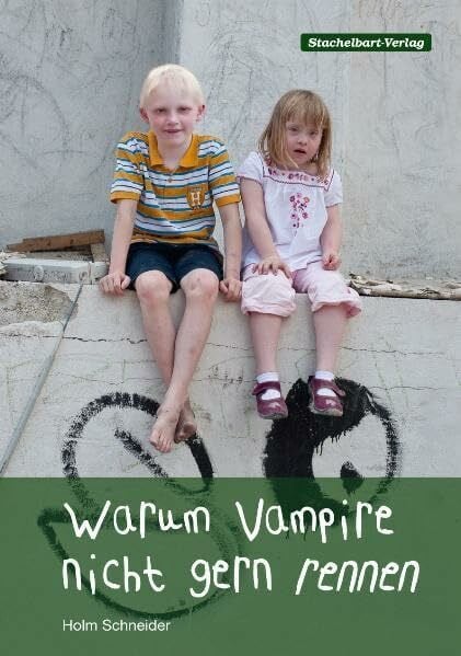 Jarosch, Daniel Warum Vampire nicht gern rennen