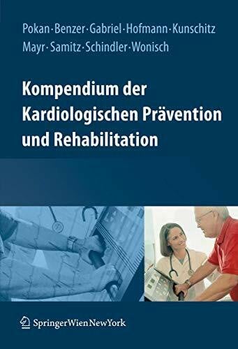 Wonisch, Manfred Kompendium der kardiologischen Prävention und Rehabilitation