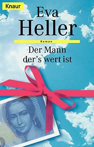 Heller, Eva Der Mann der's wert ist