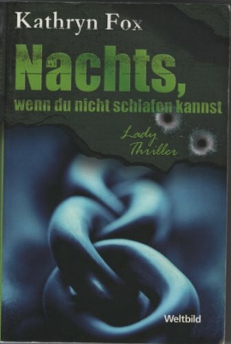 Kathryn Fox Nachts, wenn du nicht schlafen kannst