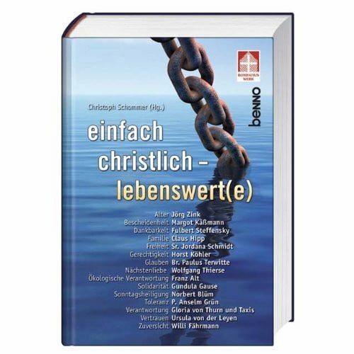 Zink, Jörg einfach christlich - Lebenswert(e)