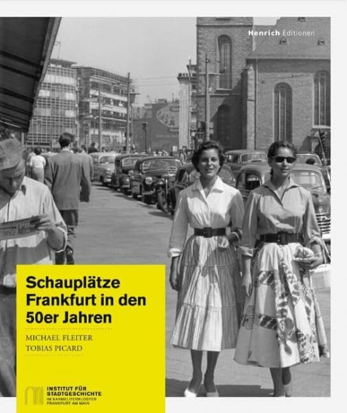 Picard, Tobias Schauplätze: Frankfurt in den 50er Jahren