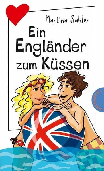 Sahler, Martina Ein Engländer zum Küssen (Freche Mädchen – freche Bücher!)