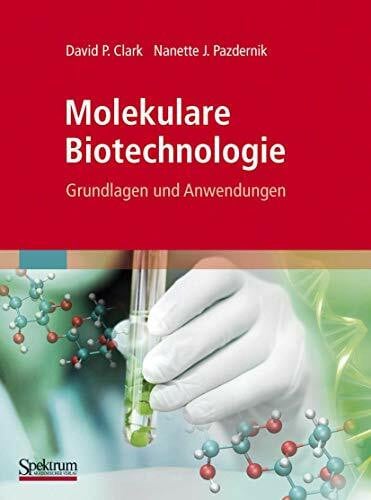Held, Andreas Molekulare Biotechnologie: Grundlagen und Anwendungen