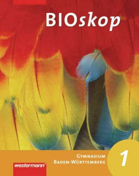 Schulenberg, Wolfgang BIOskop SI - Ausgabe 2011 für Baden-Württemberg: Schülerband 1