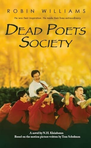 Kleinbaum, N.H. Dead Poets Society: A novel
