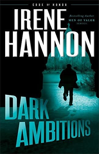 Hannon Dark Ambitions (Code of Honor, 3, Band 3)