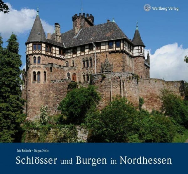 Jürgen Nolte Schlösser und Burgen in Nordhessen. Farbbildband
