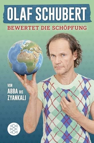 Ludwig, Stephan Olaf Schubert bewertet die Schöpfung: Von Abba bis Zyankali