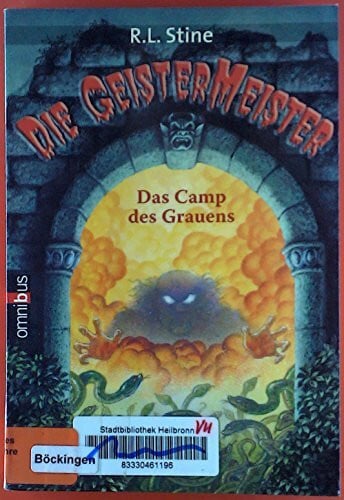 Kienitz, Günter W. Die Geistermeister 04. Camp des Grauens.