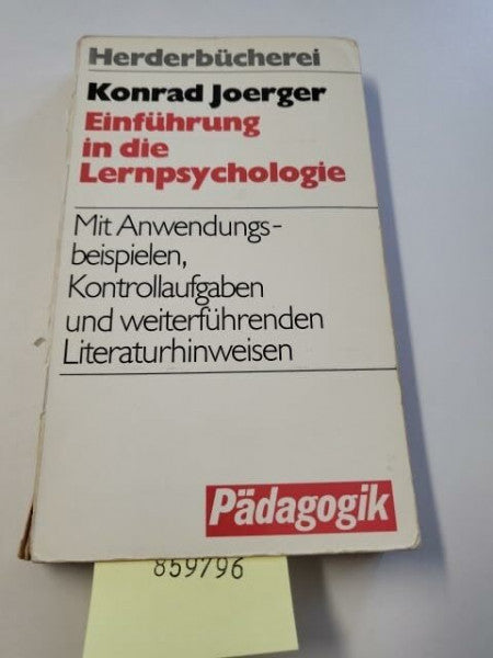 Konrad Jäger Einführung in die Lernpsychologie.