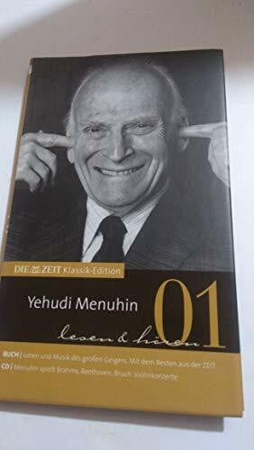 Ludwig van Beethoven Die Zeit Klassik Edition: Yehudi Menuhin lesen und hören, (inkl. Audio-CD)
