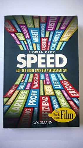 Opitz, Florian SPEED: Auf der Suche nach der verlorenen Zeit