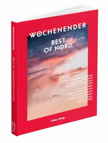 Frenz, Elisabeth Wochenender: Best of Nord