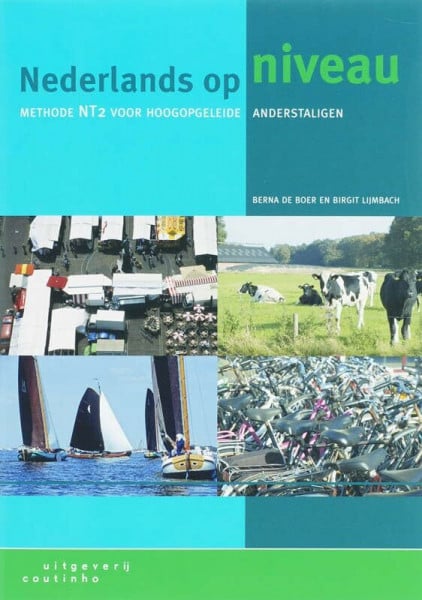 Birgit Lijmbach Nederlands Op Niveau - Methode NT2 voor Hoogopgeleide Anderstaligen