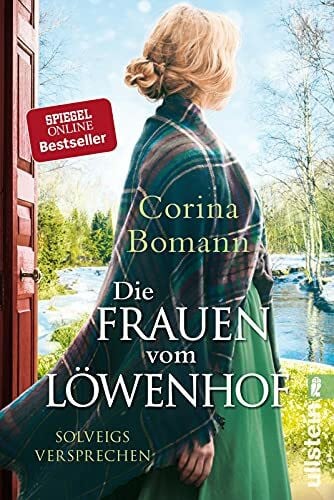 Bomann, Corina Die Frauen vom Löwenhof - Solveigs Versprechen: Roman | Die große Familien-Saga der Bestsellerautorin Corina Bomann (Die Löwenhof-Saga, Band 3)
