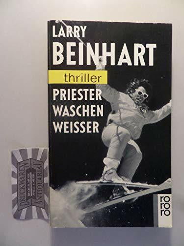 Jürgen Bürger Priester waschen weisser (rororo thriller)