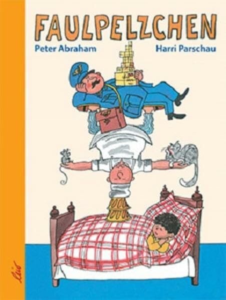 Parschau, Harri Faulpelzchen
