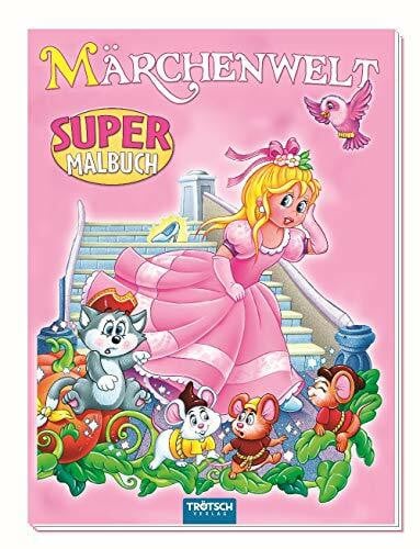 Trötsch Verlag GmbH & Co. KG Super Malbuch Märchenwelt, Glitzercover, Märchen, Malen, Farbvorlagen, 64 Seiten: Ausmalbuch Malbuch