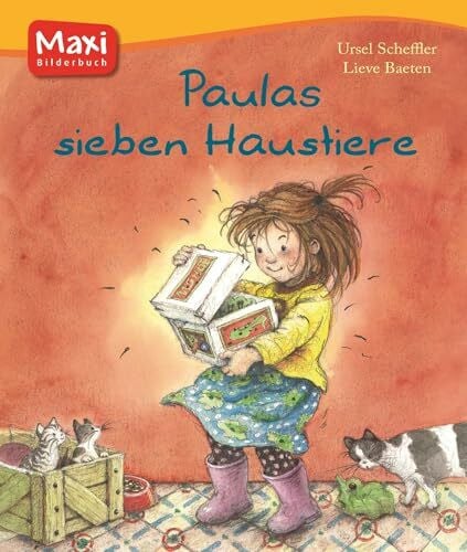 Baeten, Lieve Paulas sieben Haustiere (MAXI Bilderbuch)