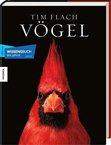 Lamerz-Beckschäfer, Birgit Vögel: Eine fotografische Liebeserklärung in Porträts. Foto-Bildband Vögel der Welt. Wissensbuch des Jahres 2022