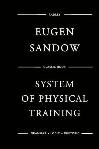 Sandow, Mr Eugen Sandow's System Of Physical Training