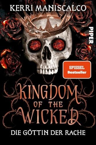 Müller, Julian Kingdom of the Wicked – Die Göttin der Rache (Kingdom of the Wicked 3): Die Booktok-Sensation - prickelnde Romantasy, die süchtig macht