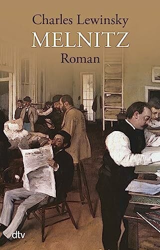 Lewinsky, Charles Melnitz: Roman