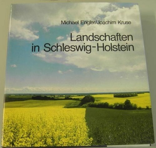 Kruse, Joachim Landschaften in Schleswig-Holstein