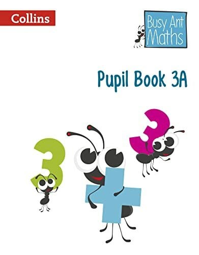 Clarke, Peter Pupil Book 3A (Busy Ant Maths European edition)