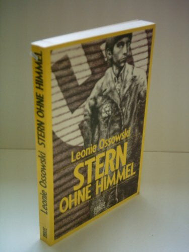 Ossowski, Leonie Stern ohne Himmel: Roman