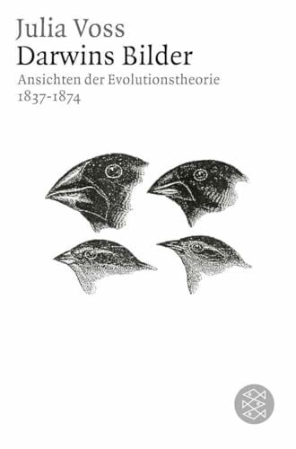 Voss, Julia Darwins Bilder: Ansichten der Evolutionstheorie 1837-1874 (Figuren des Wissens/Bibliothek)