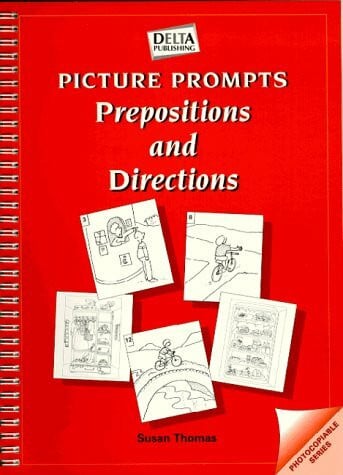 Thomas, Susan Picture Prompts, Prepositions and Directions