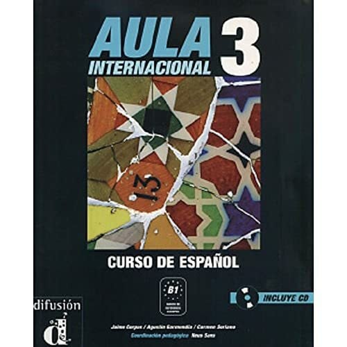Soriano, Carmen Aula Internacional 3 Libro del alumno + CD: Curso De Espanol