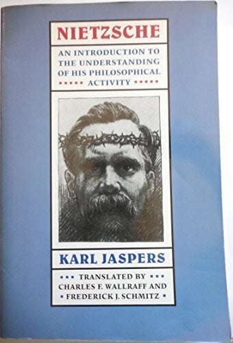 Walraff, C.F. Nietzsche: An Introduction to the Understanding of His Philosophical Activity