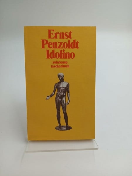 Penzoldt, Ernst Idolino: Erzählung (Suhrkamp Taschenbücher)