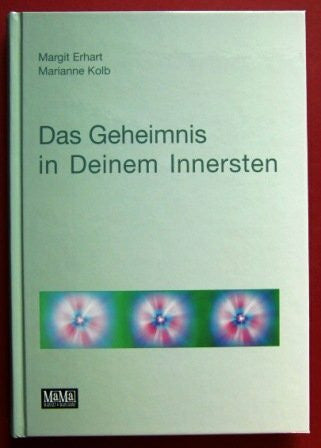 Kolb, Marianne Das Geheimnis in Deinem Innersten