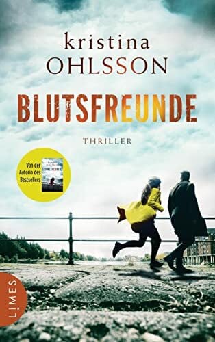 Dahmann, Susanne Blutsfreunde: Thriller (Martin Benner, Band 3)