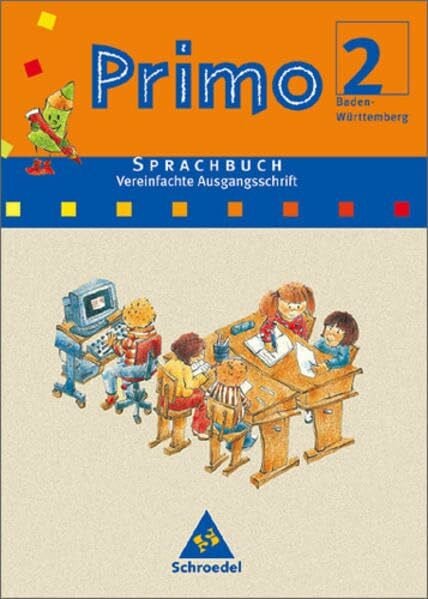 Oehlschläger, Herwig Primo.Sprachbuch - Ausgabe Baden-Württemberg: Schülerband 2 VA