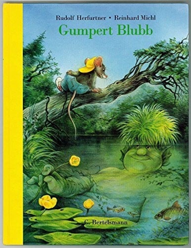 Michl, Reinhard Gumpert Blubb