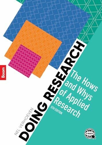 Verhoeven, Nel Doing Research: the Hows and Whys of Applied Research