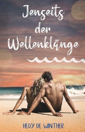de Winther, Hedy Jenseits der Wellenklänge (Sylt & Liebe, Band 2)
