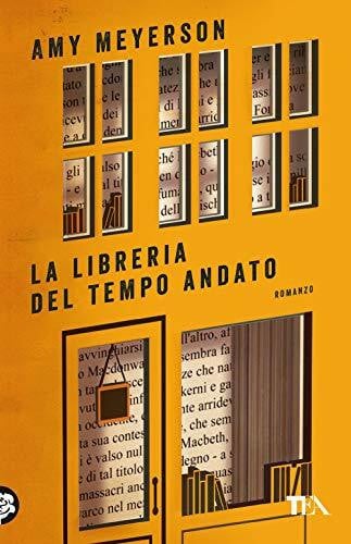 Storti, Alessandro La libreria del tempo andato (SuperTEA)