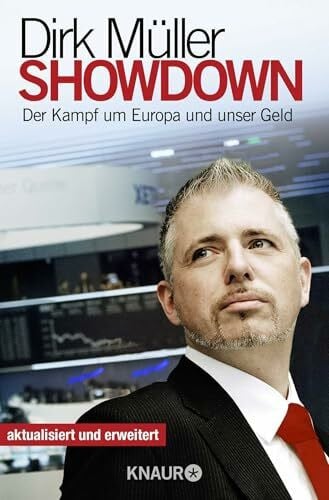 Müller, Dirk Showdown: Der Kampf um Europa und unser Geld
