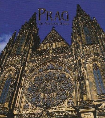 Salfellner, Harald Prag – Die Goldene Stadt: Ein Bildband
